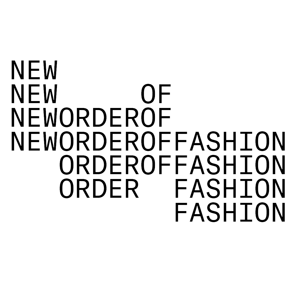 New Order of Fashion 