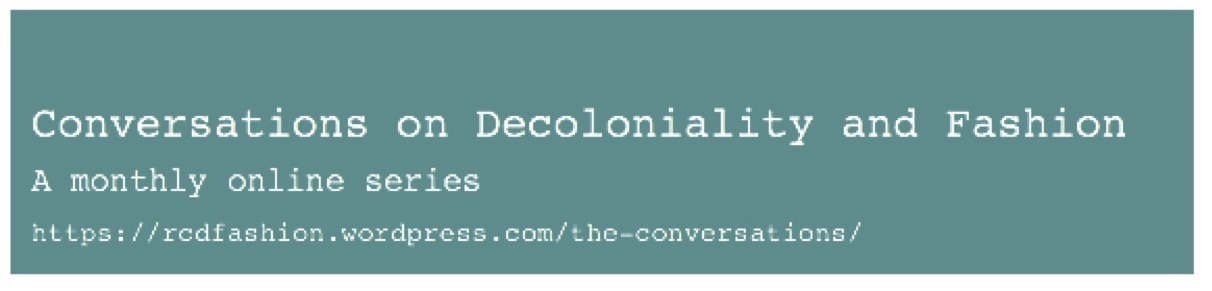 Cover image for Conversations on Decoloniality & Fashion